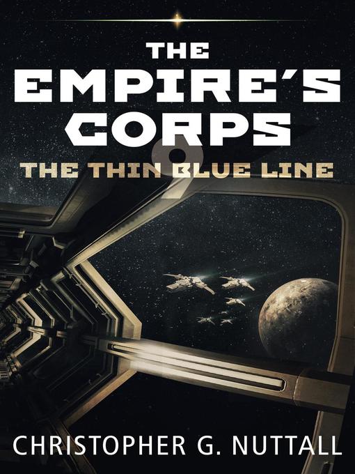 Title details for The Thin Blue Line by Christopher G. Nuttall - Available